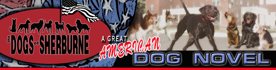 The Dogs of Sherburne : A Great American Dog NOvel by author Tom Mody